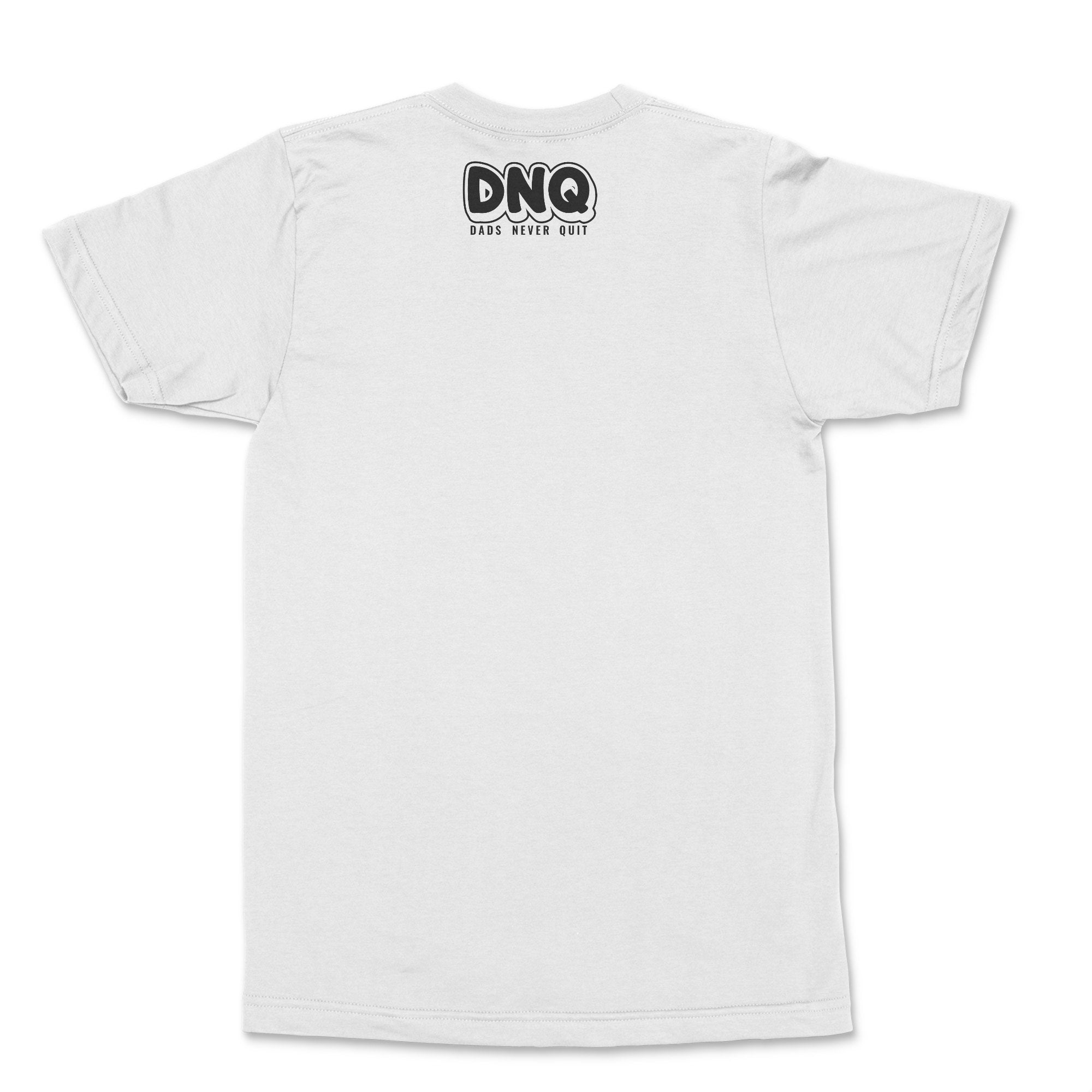 Dads Never Quit T-Shirt