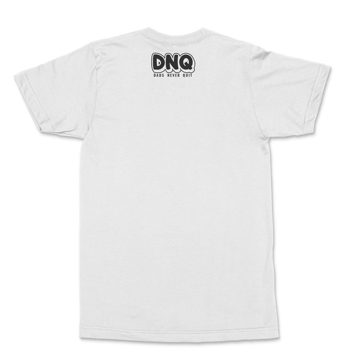Dads Never Quit T-Shirt